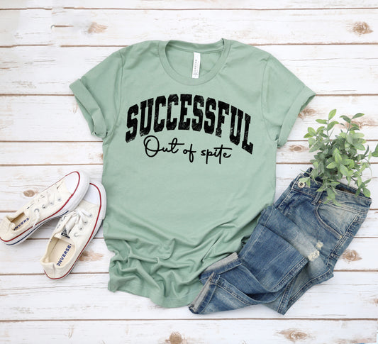 Successful Out of Spite